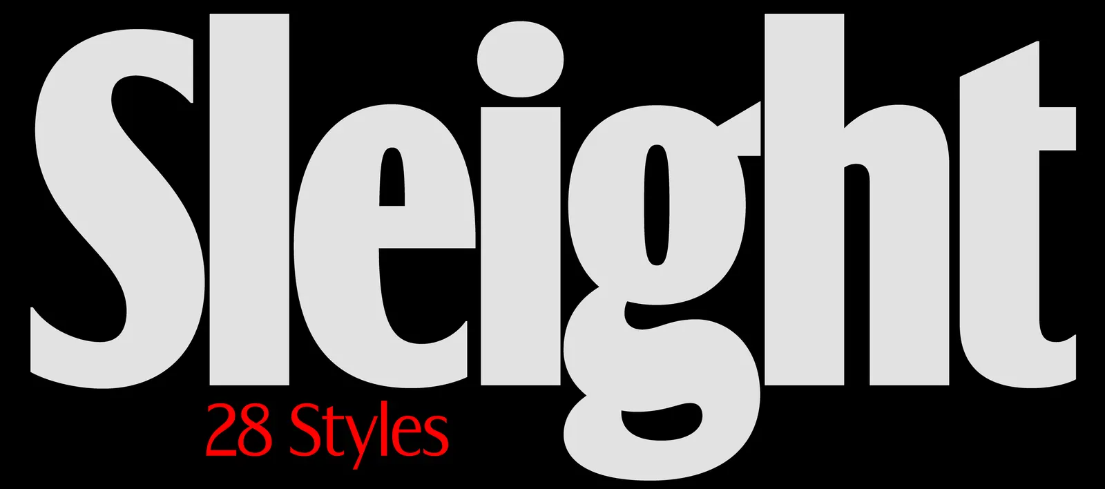 ตัวอักษรคำว่า Sleight ขนาดใหญ่สีขาวบนพื้นดำ พร้อมข้อความ 28 Styles สีแดง
