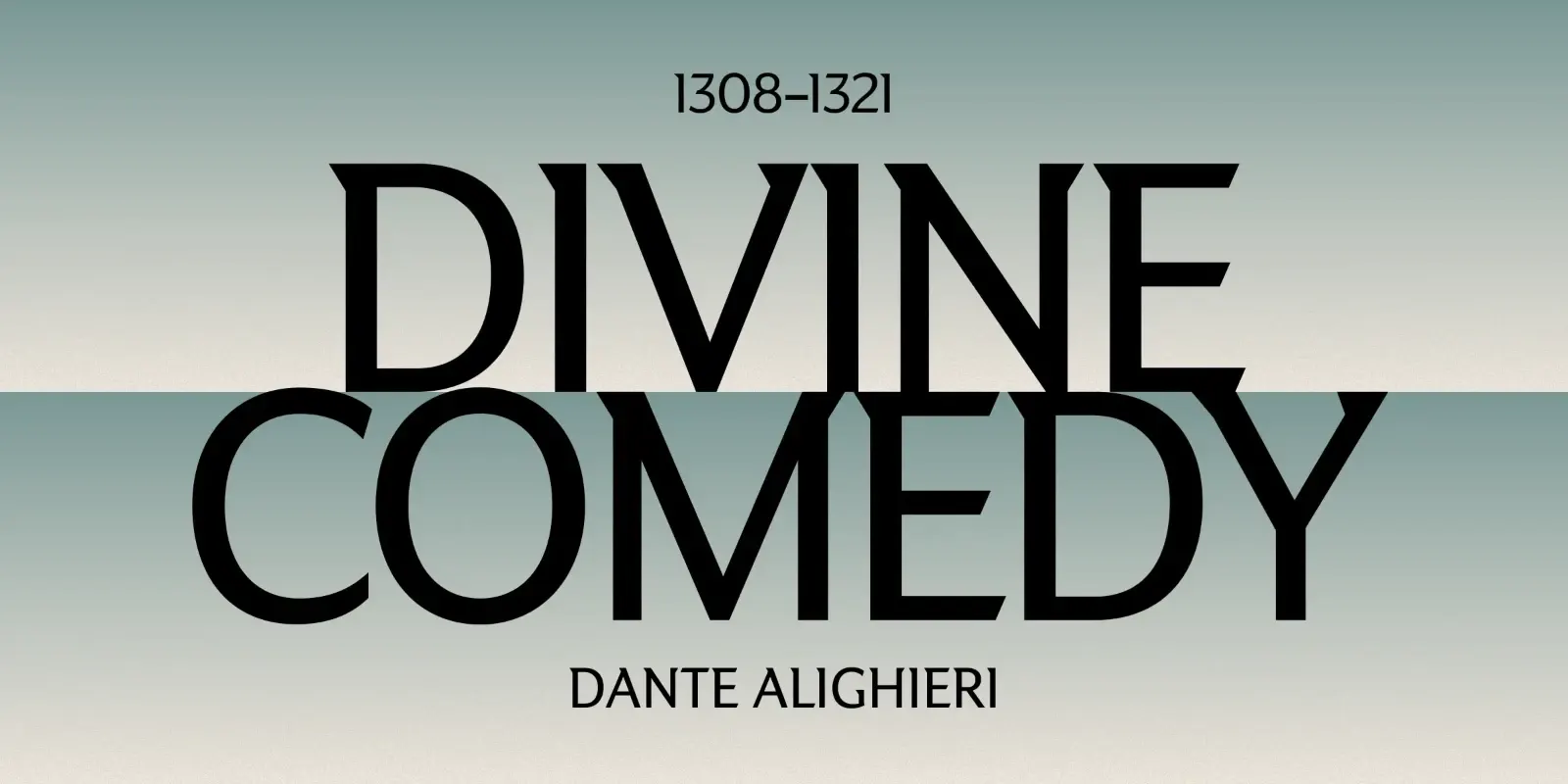 ตัวอย่างฟอนต์ Partiche ใช้เป็นชื่อเรื่อง Divine Comedy ตัวใหญ่บนพื้นไล่สีเขียว
