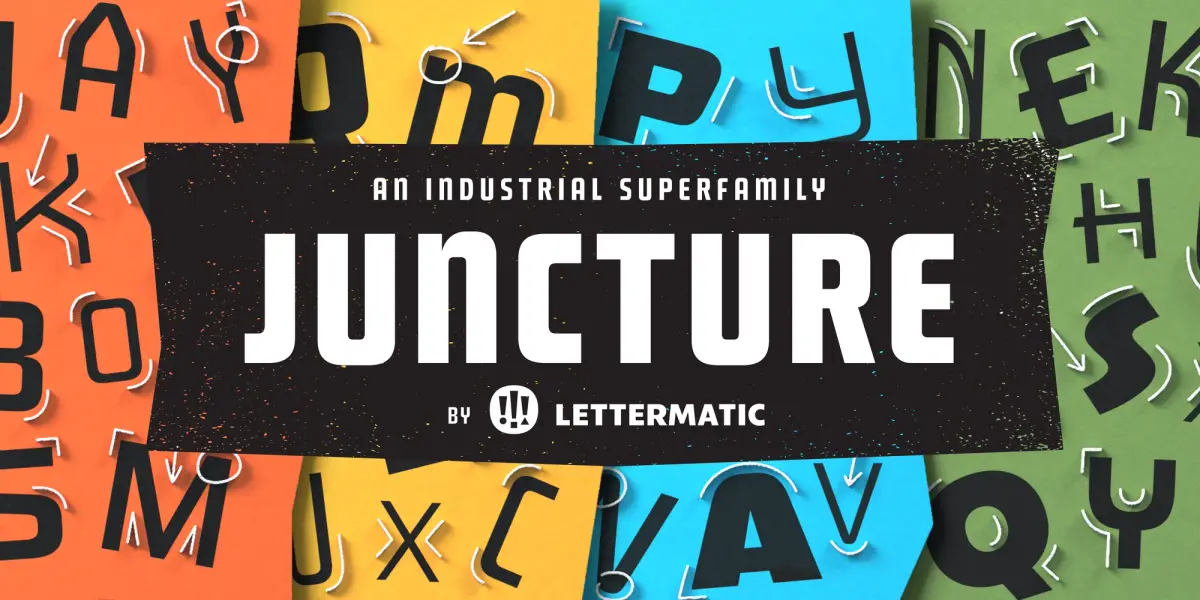 ภาพเปิดตัวฟอนต์ Juncture ซูเปอร์แฟมิลีสายอุตสาหกรรมจาก Lettermatic